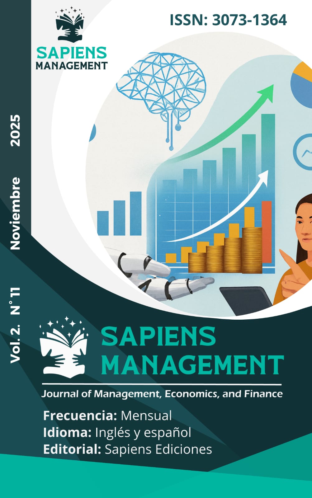 					Ver Vol. 2 Núm. 11 (2025): Publicación Regular: Estudios en Administración, Economia y Finanzas
				