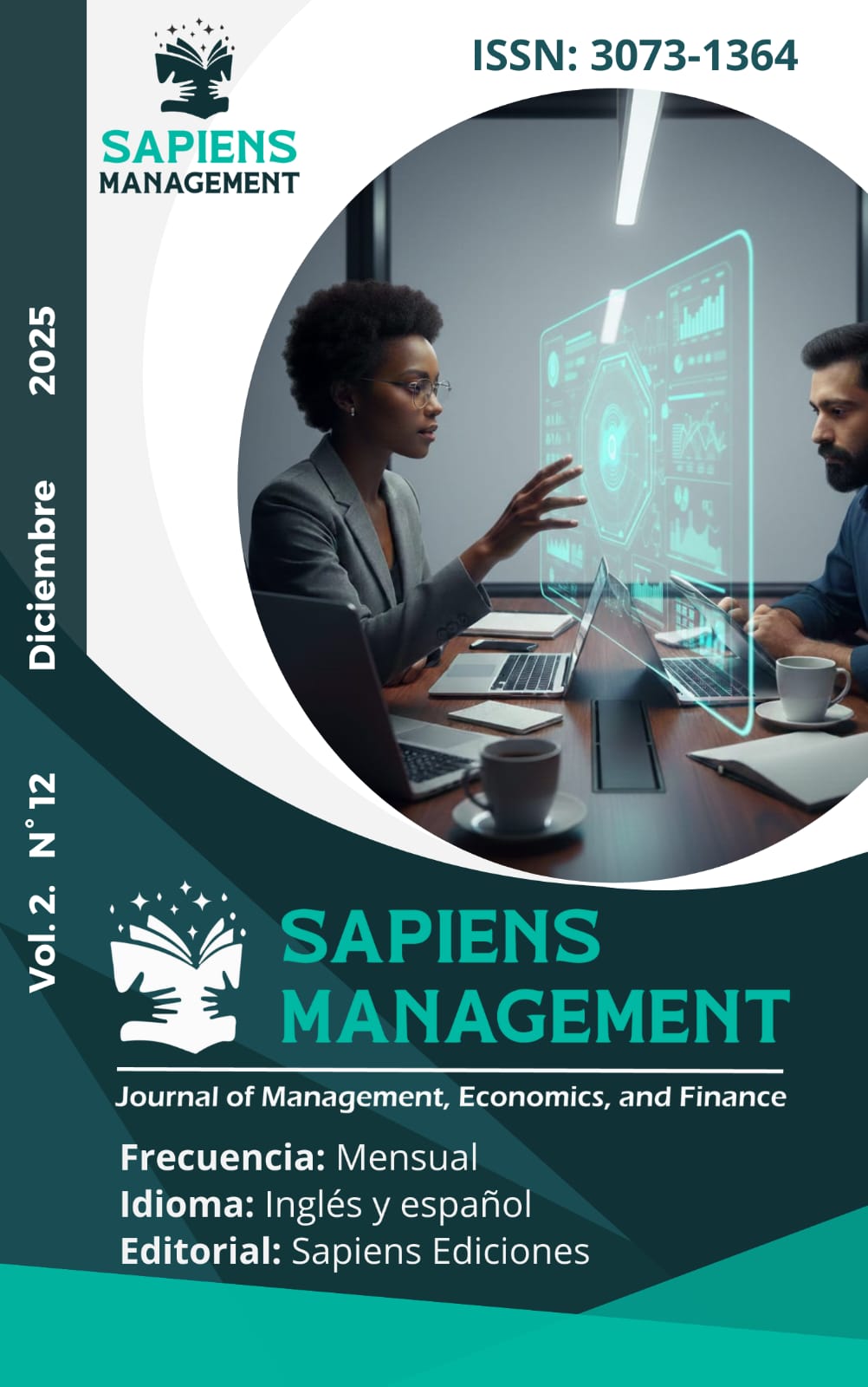 					Ver Vol. 2 Núm. 12 (2025): Publicación Regular: Estudios en Administración, Economia y Finanzas
				